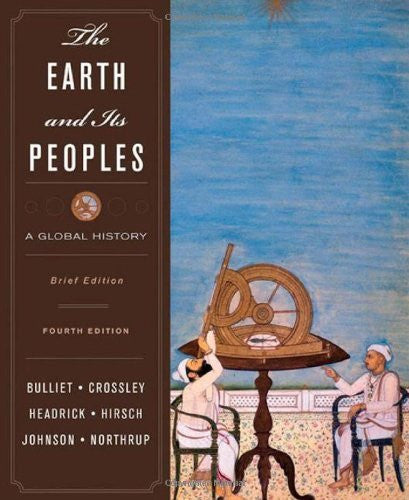 Earth And Its Peoples Brief Edition by Richard Bulliet
