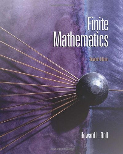 Finite Mathematics by Howard L Rolf