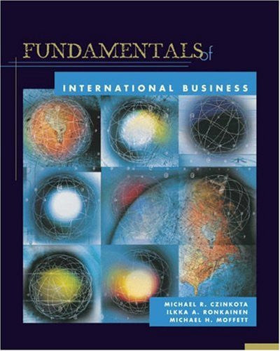 Fundamentals of International Business by Michael R Czinkota
