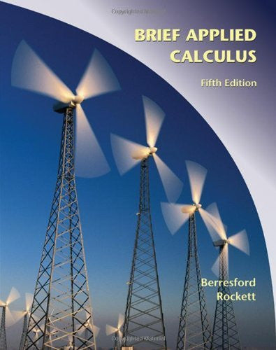 Brief Applied Calculus by Geoffrey C Berresford