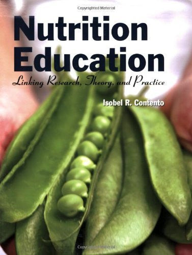 Nutrition Education by Isobel R Contento