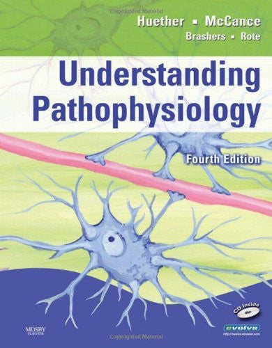 Understanding Pathophysiology by Sue E Huether RN