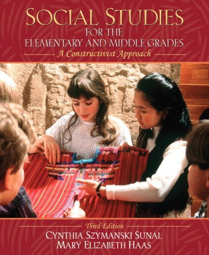 Social Studies For The Elementary And Middle Grades by Sunal