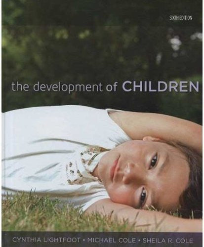 The Development of Children by Cynthia Lightfoot