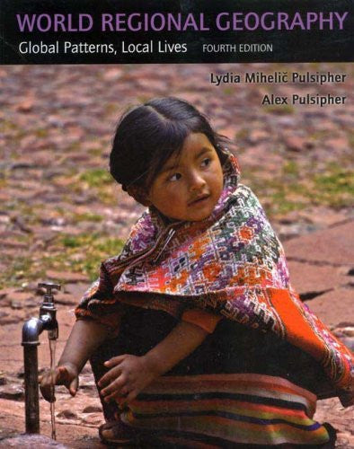 World Regional Geography by Lydia Mihelic Pulsipher