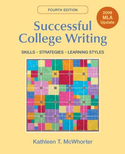 Successful College Writing by Kathleen T McWhorter
