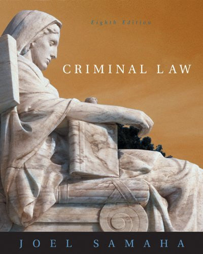 Criminal Law by Joel Samaha