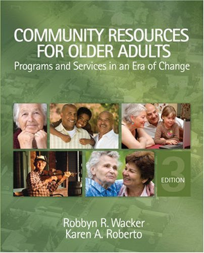 Community Resources For Older Adults by Robbyn R Wacker