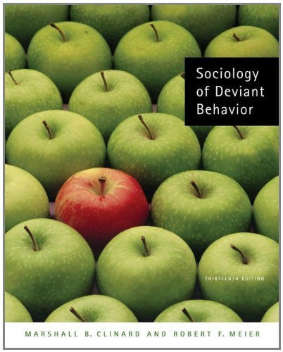 Sociology of Deviant Behavior by Clinard