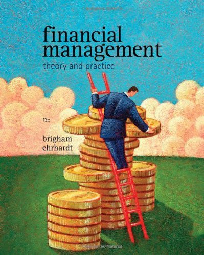 Financial Management by Eugene F Brigham