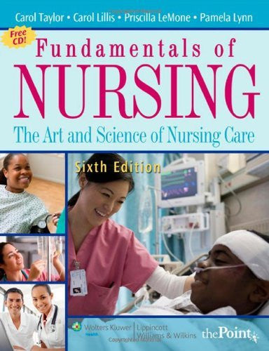 Fundamentals of Nursing by Carol R Taylor N RN / Lillis