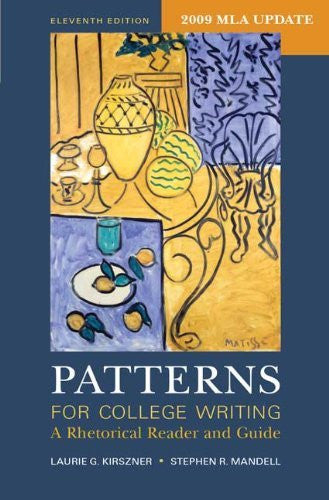 Patterns For College Writing by Laurie G Kirszner