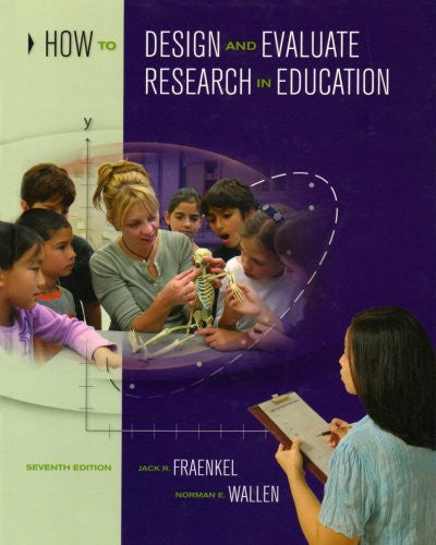 How To Design And Evaluate Research In Education by Jack R Fraenkel
