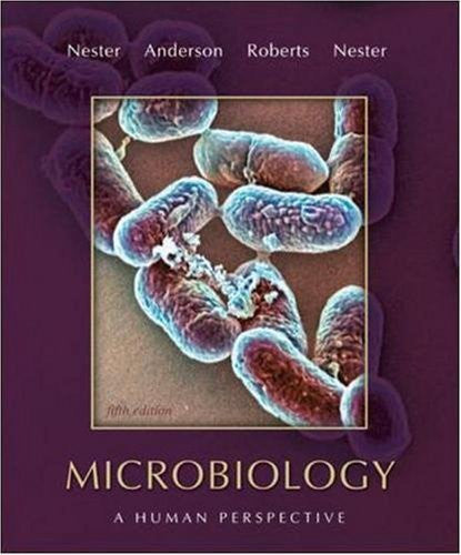 Nester's Microbiology A Human Perspective by Eugene Nester / Anderson