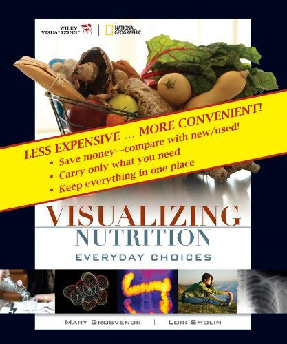 Visualizing Nutrition by Mary B Grosvenor
