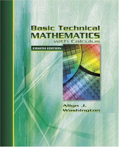 Basic Technical Mathematics With Calculus by Allyn J Washington