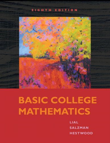 Basic College Mathematics by Margaret L Lial