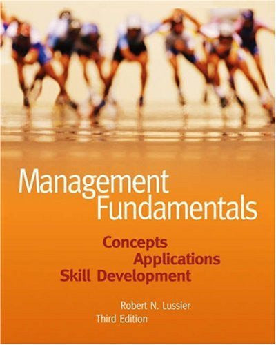 Management Fundamentals by Robert N Lussier