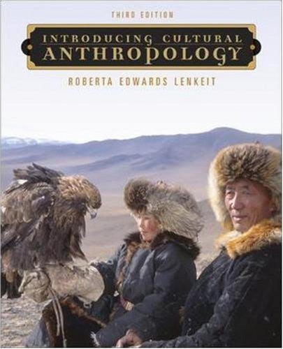 Introducing Cultural Anthropology by Roberta Edwards Lenkeit