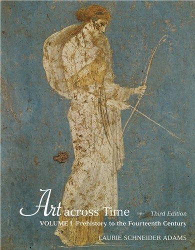 Art Across Time Volume 1 by Laurie Schneider Adams