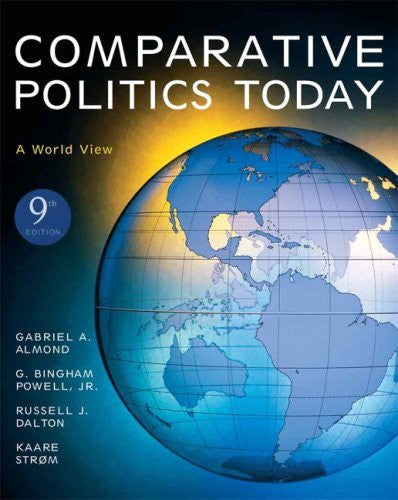 Comparative Politics Today by Gabriel A Almond / Powell