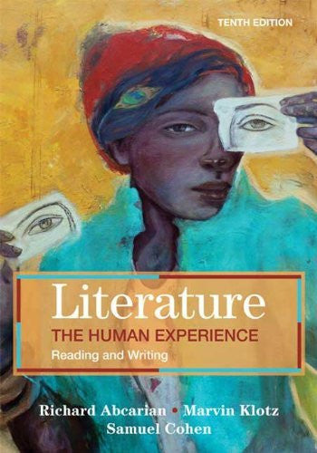 Literature The Human Experience by Richard Abcarian