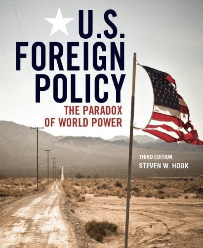 Us Foreign Policy by Steven W Hook