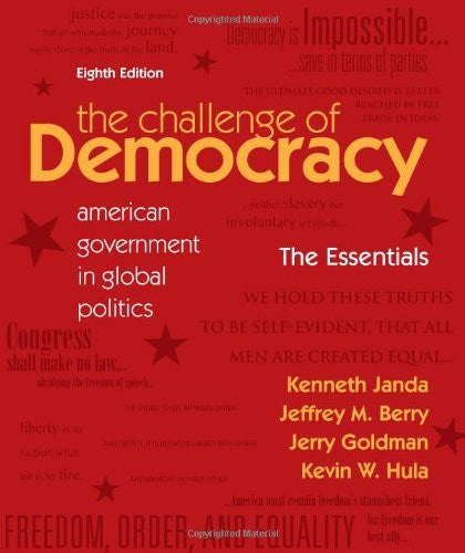 The Challenge of Democracy The Essentials by Kenneth Janda