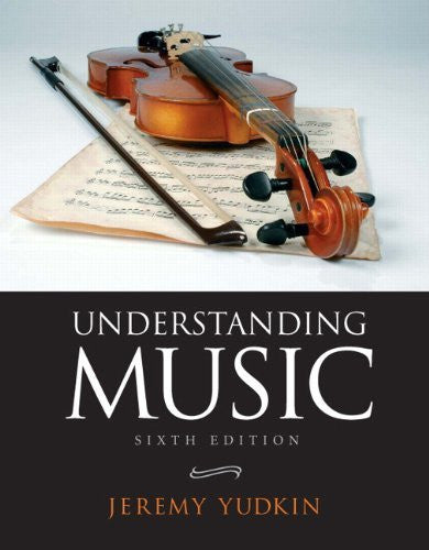 Understanding Music by Jeremy Yudkin