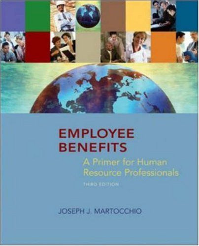 Employee Benefits by Joseph Martocchio