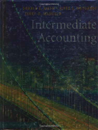 Intermediate Accounting by Donald E Kieso