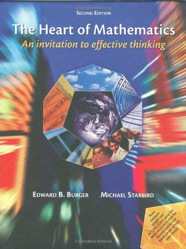 The Heart of Mathematics by Edward B Burger