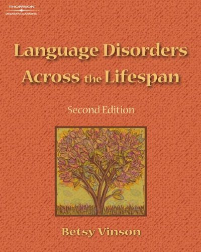 Language Disorders Across The Lifespan by Betsy P Vinson