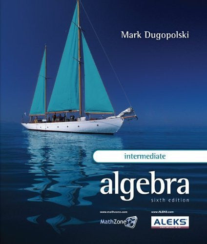 Intermediate Algebra by Mark Dugopolski