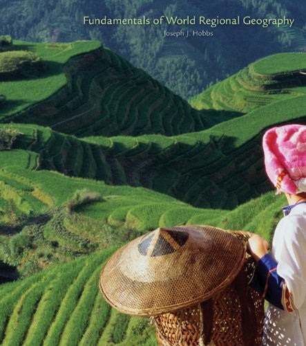 Fundamentals of World Regional Geography by Joseph J Hobbs