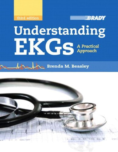 Understanding Ekgs by Brenda M Beasley