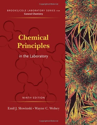 Chemical Principles In The Laboratory by Emil Slowinski