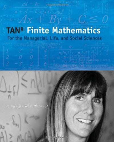 Finite Mathematics For The Managerial Life And Social Sciences by Soo T Tan