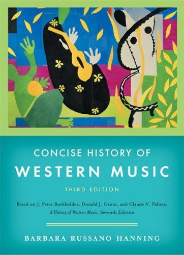 Concise History of Western Music by Barbara Russano Hanning