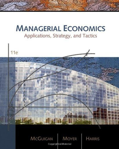 Managerial Economics by James R McGuigan