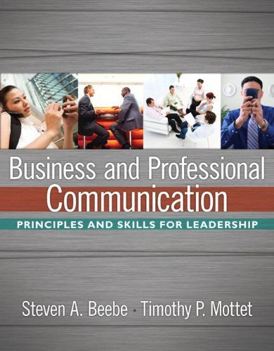 Business And Professional Communication by Steven A Beebe