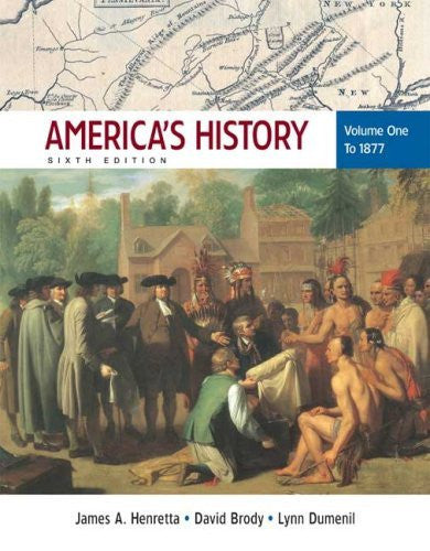 America's History Volume 1 by James A Henretta