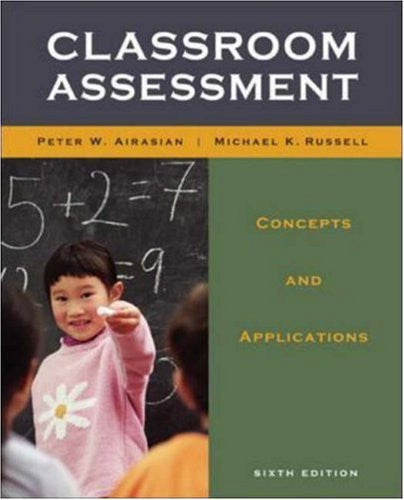 Classroom Assessment by Peter Airasian / Russell