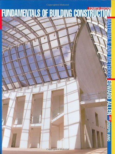 Fundamentals of Building Construction by Edward Allen