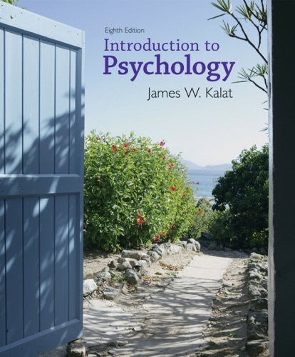 Introduction To Psychology by James W Kalat