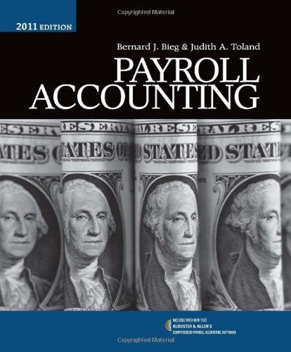 Payroll Accounting by Bernard J Bieg