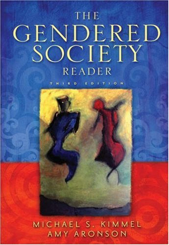 The Gendered Society Reader by Michael S Kimmel
