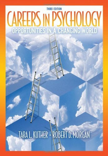 Careers In Psychology by Tara L Kuther