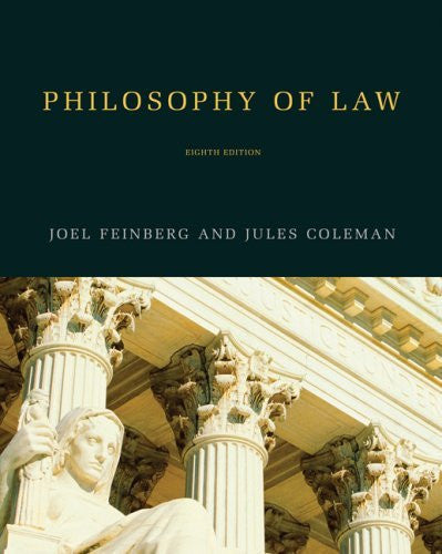 Philosophy of Law by Joel Feinberg
