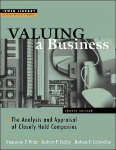 Valuing A Business by Shannon P Pratt
